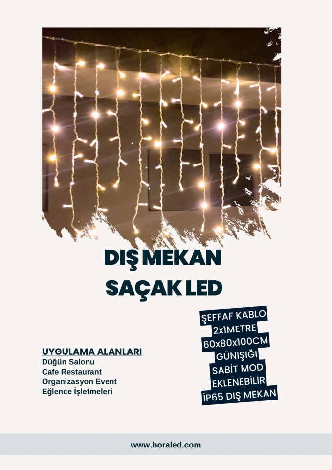 DIŞ MEKAN SAÇAK LED GÜNIŞIĞI ŞEFFAF KABLO EKLENEBİLİR